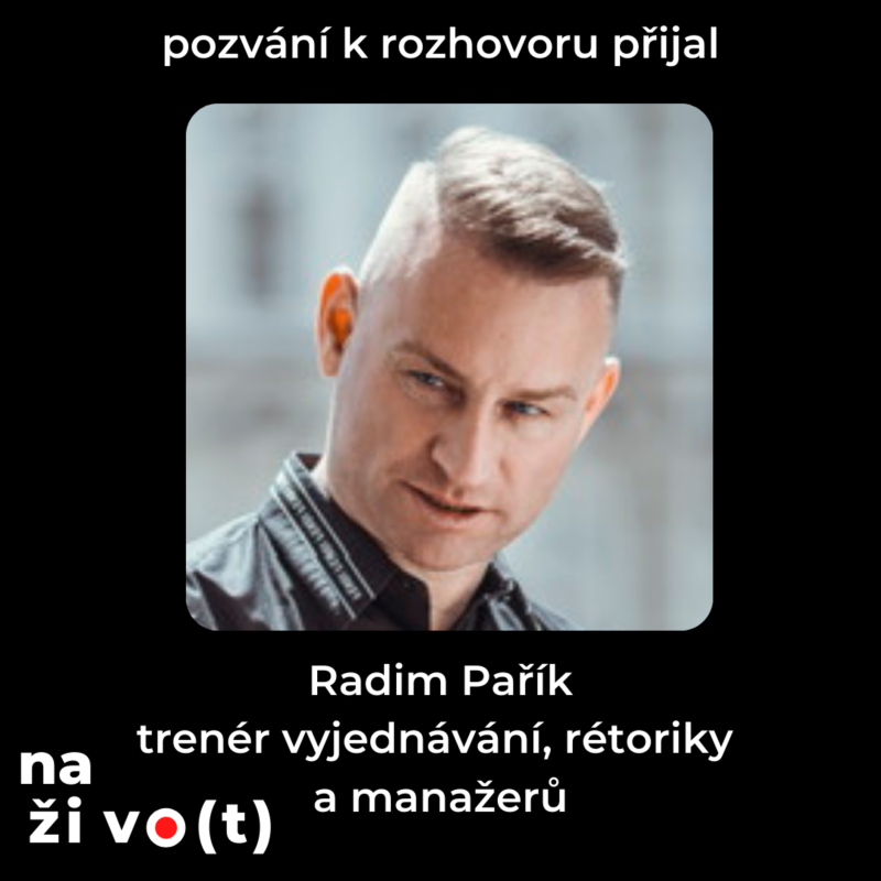 Obrázek epizody #15 Radim Pařík - Vyjednávání, rétorika, řízení firem a lidí
