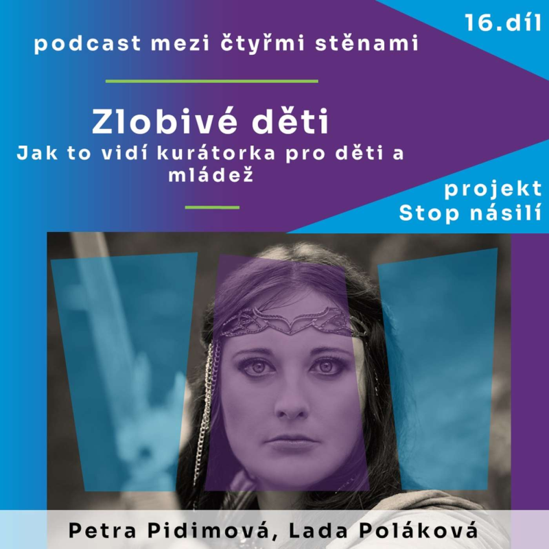 Obrázek epizody Zlobivé děti: Jak to vidí kurátorka pro děti a mládež