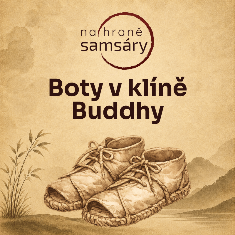 Obrázek epizody 9. Boty v klíně Buddhy
