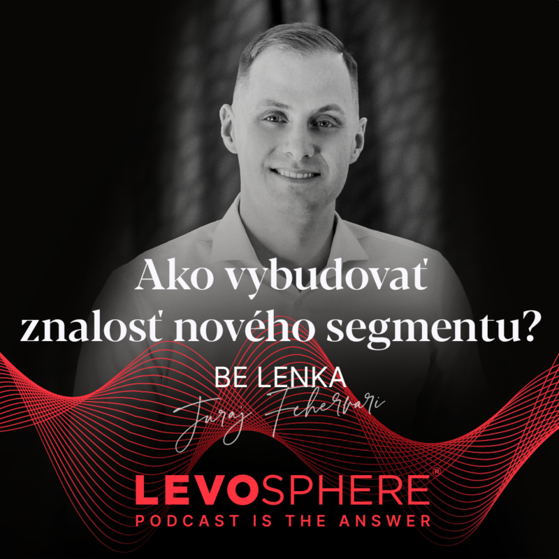 Obrázek epizody #166 BONUS: Be Lenka - Ako vybudovať znalosť nového segmentu?