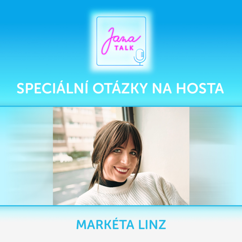 Obrázek epizody 40 Speciální otázky 🌿 Laskavost, sebehodnota a vnitřní síla | Markéta Linz