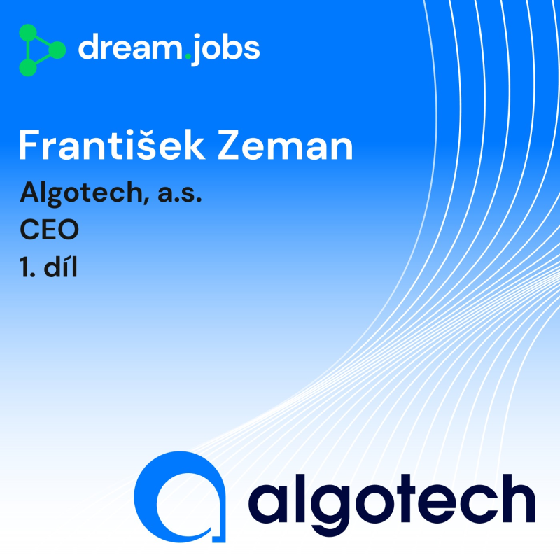 Obrázek epizody #66 - František Zeman - 2. díl - CEO - Algotech, a.s.
