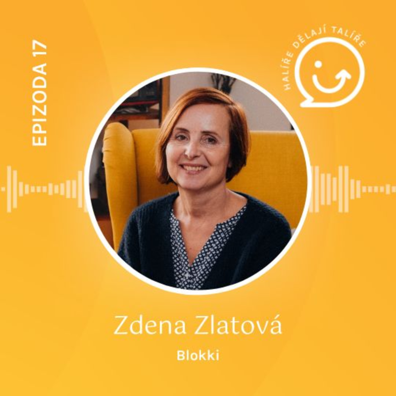 Obrázek epizody #17 Zdena Zlatová (Blokki): „Recyklujeme vyřazené lodní kontejnery na domy.“