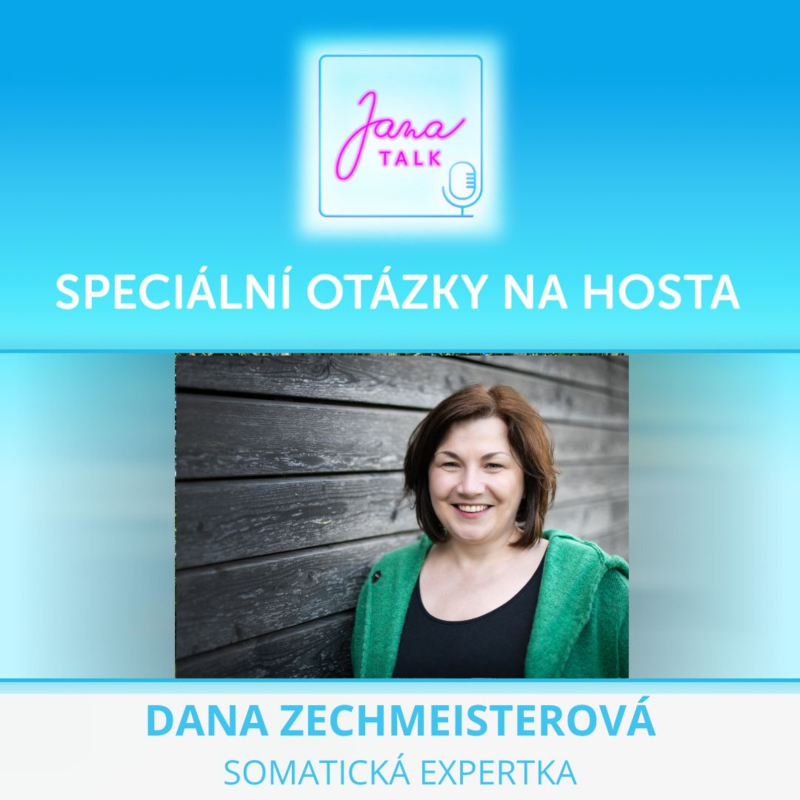 Obrázek epizody 55 Speciální otázky 🌿 Jak zvládat stres, naslouchat svému tělu | Dana Zechmeisterová