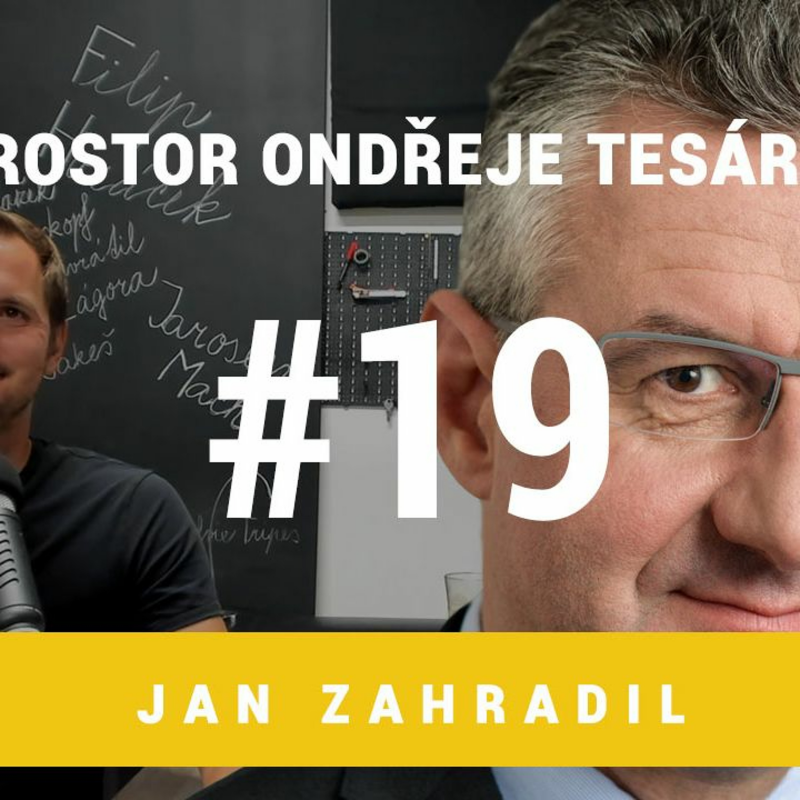 Obrázek epizody Prostor Ondřeje Tesárka #19 - Jan Zahradil