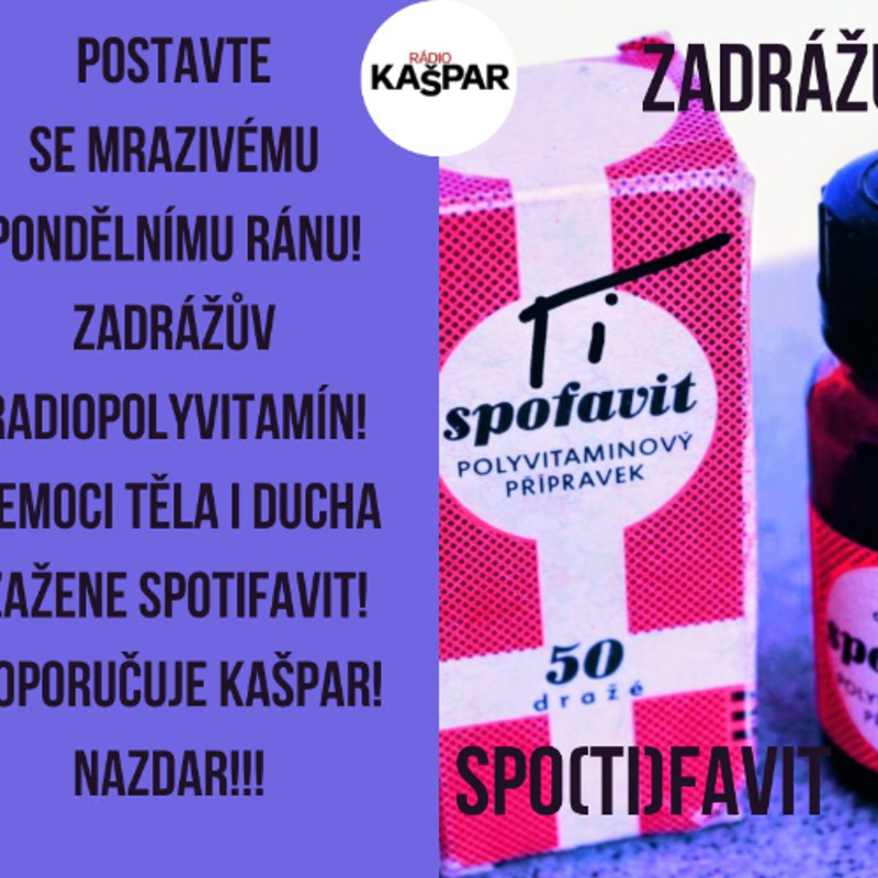 Obrázek epizody ZADRÁŽŮV SPOTiFAVIT-2025-11-24-A