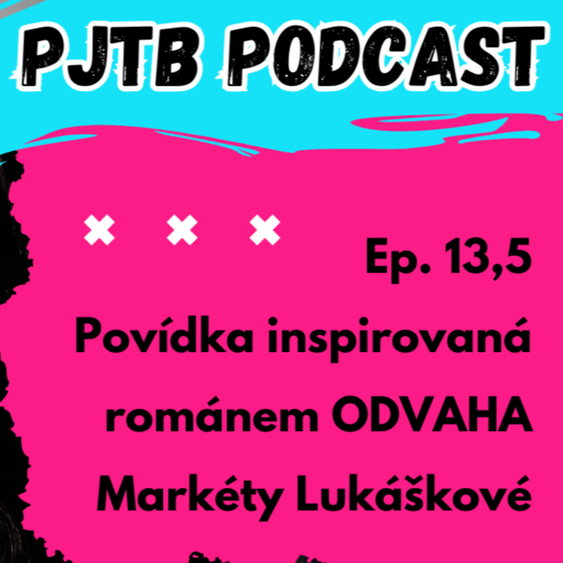 Obrázek epizody Ep. 13,5: Nebe s péčí. Povídka inspirovaná románem ODVAHA od Markéty Lukáškové
