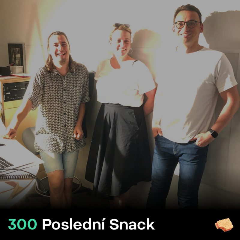 Obrázek epizody SNACK 300 Posledni Snack