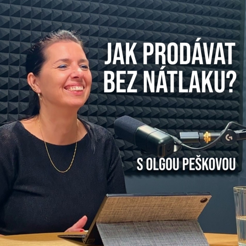 Obrázek epizody OUTCAST #7 Jak prodávat bez nátlaku? (s Olgou Peškovou)