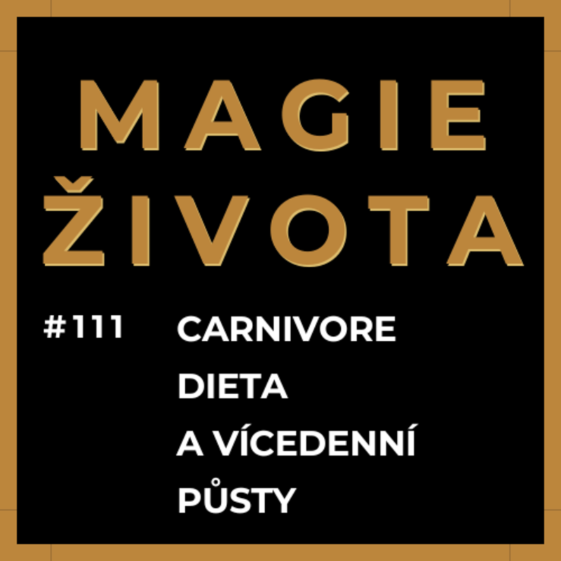 Obrázek epizody #111 - FREDY KRÍGL | STRAVUJI SE PRIMÁRNĚ CARNIVORE | JÍM 1x DENNĚ | DRŽÍM NĚKOLIKADENNÍ PŮSTY | MISTR ČR V MEN'S PHYSIQUE