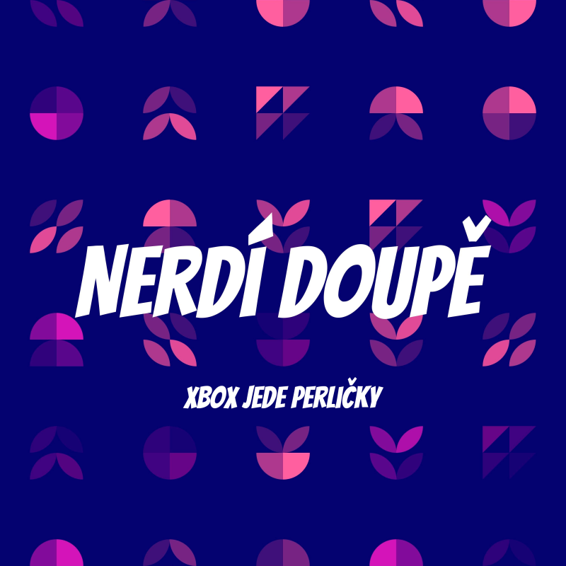 Obrázek epizody Nerdí doupě: Xbox jede perličky