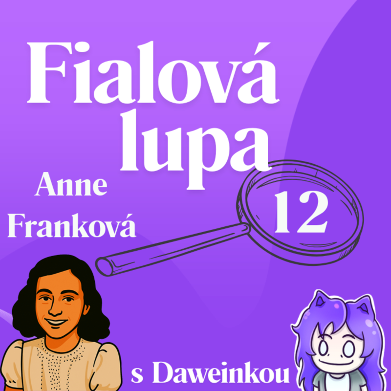 Obrázek epizody Anne Franková [ Deník z úkrytu před Holokaustem]