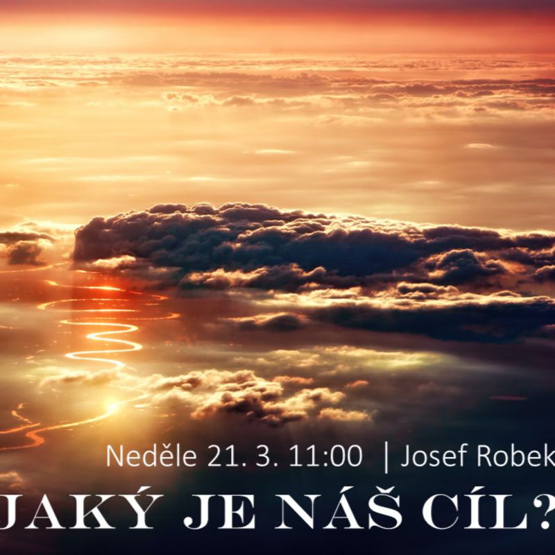 Obrázek epizody Jaký je náš cíl? (kázání)