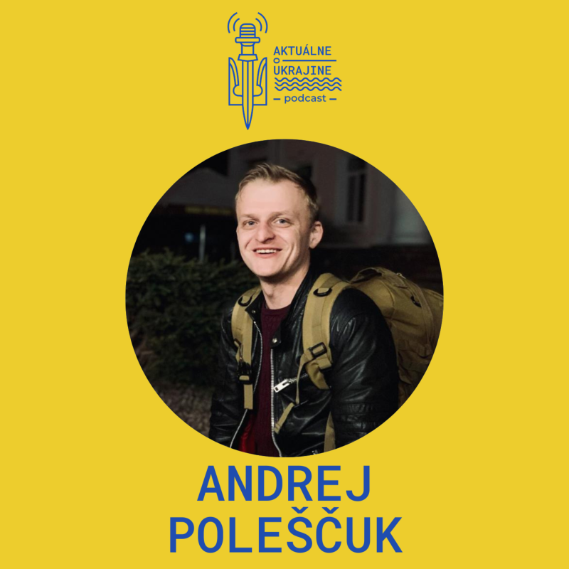 Obrázek epizody Andrej Poleščuk: Ak vyhrá Ukrajina, vyhrá aj Bielorusko