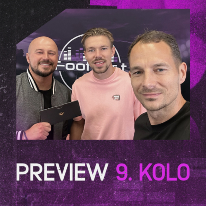 Obrázek epizody FOOTCAST PREVIEW | 9. kolo