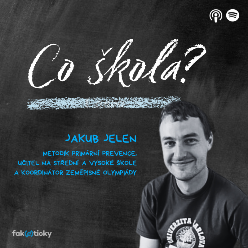 Obrázek epizody CŠ #16 Jakub Jelen: Je třeba žáky naučit, aby si uměli říct o pomoc a kde ji mohou hledat
