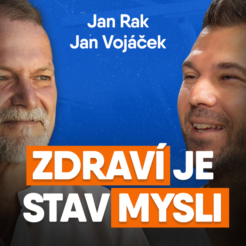 Obrázek epizody Jan Vojáček a Jan Rak: Životní energie je naše nejcennější měna