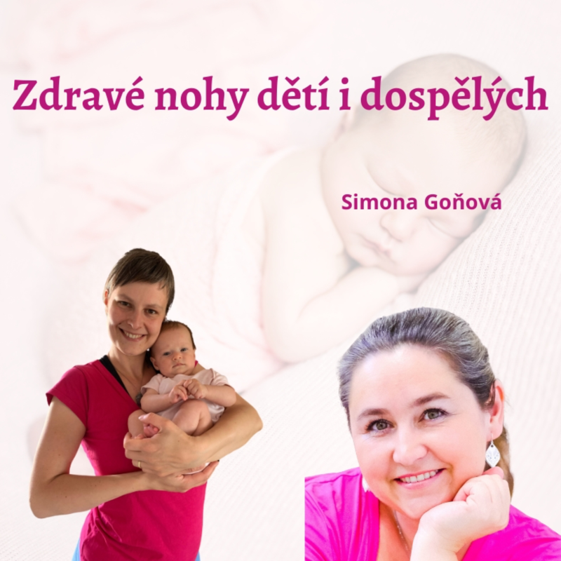 Obrázek epizody Zdravé nohy dětí i dospělých