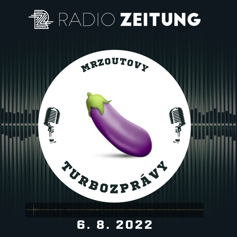 Obrázek epizody Turbozprávy 2022-08-06