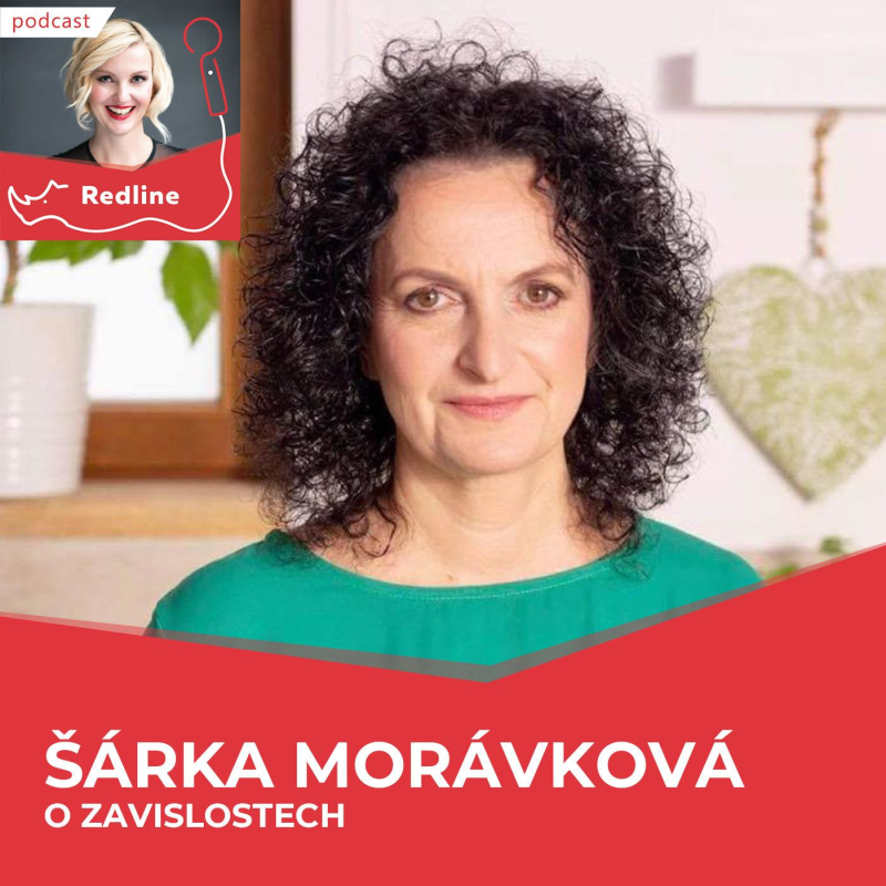 Obrázek epizody 29: Šárka Morávková: Závislí lidé jsou ve velké většině nespokojení sami se sebou
