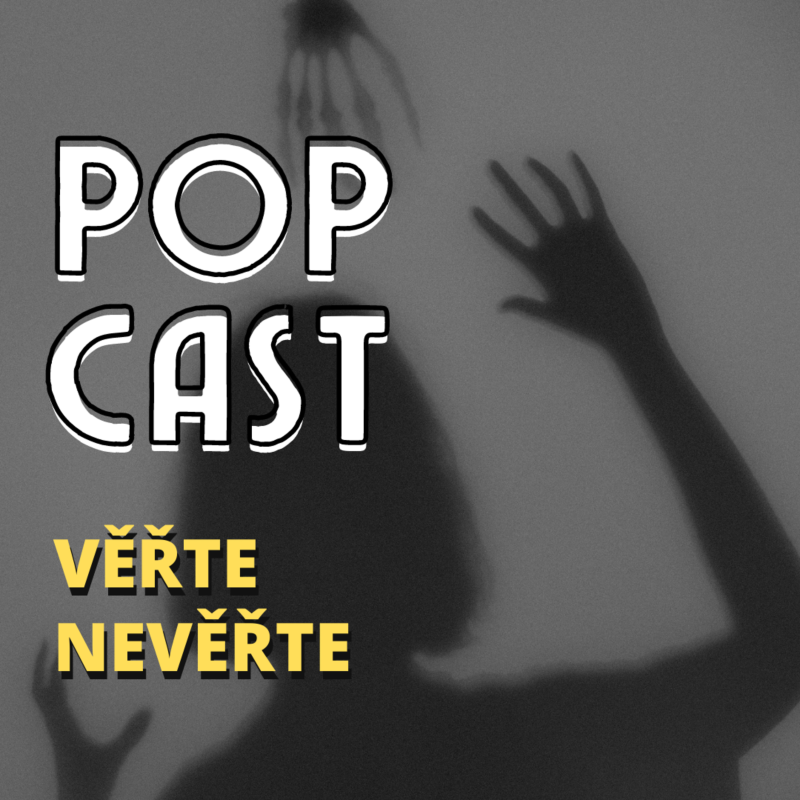 Obrázek epizody #2 VĚŘTE NEVĚŘTE