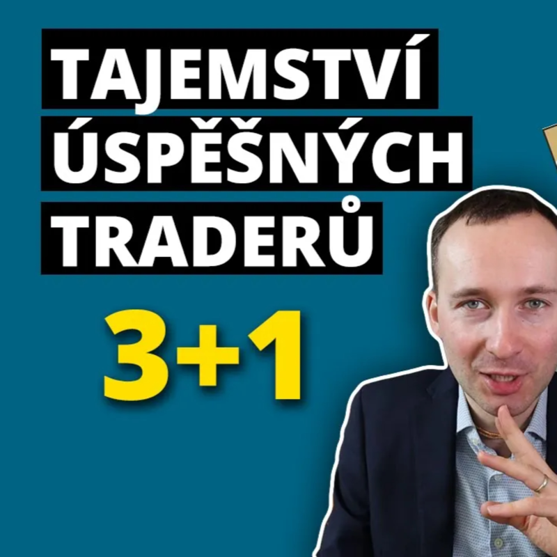 Obrázek epizody 3+1 investiční tipy od úspěšných traderů