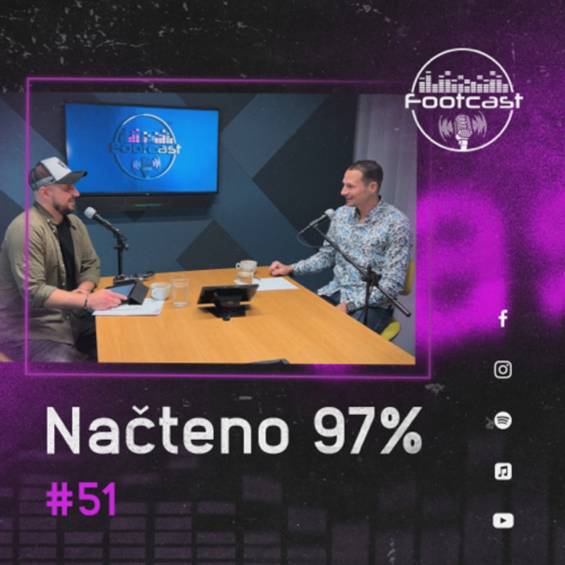Obrázek epizody FOOTCAST #51 | Načteno 97%
