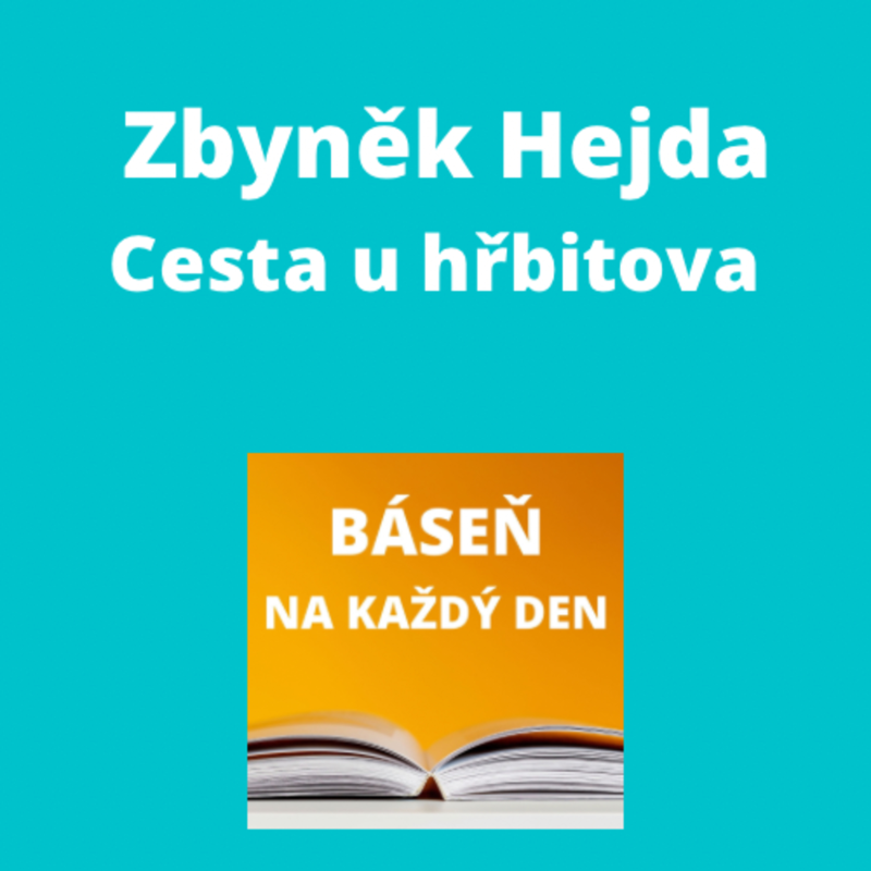 Obrázek epizody Zbyněk Hejda - Cesta u hřbitova