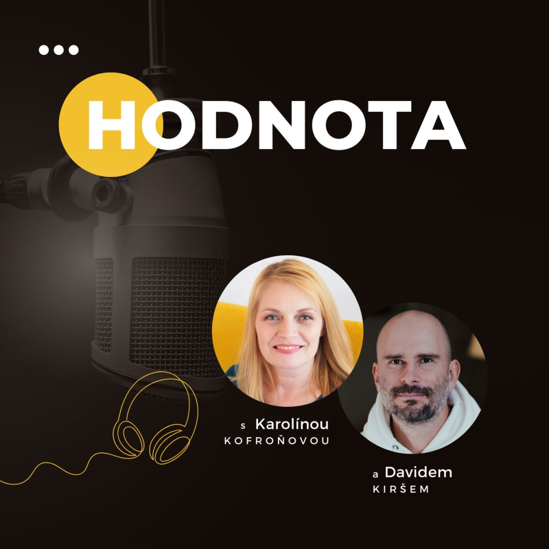 Obrázek epizody HODNOTA | Jak ji najít, přijmout a žít naplno #42