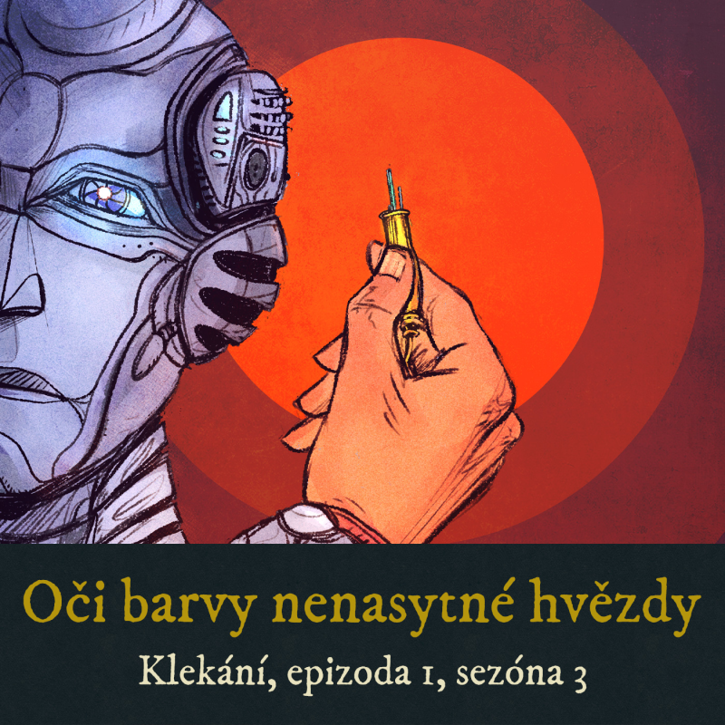 Obrázek epizody Oči barvy nenasytné hvězdy