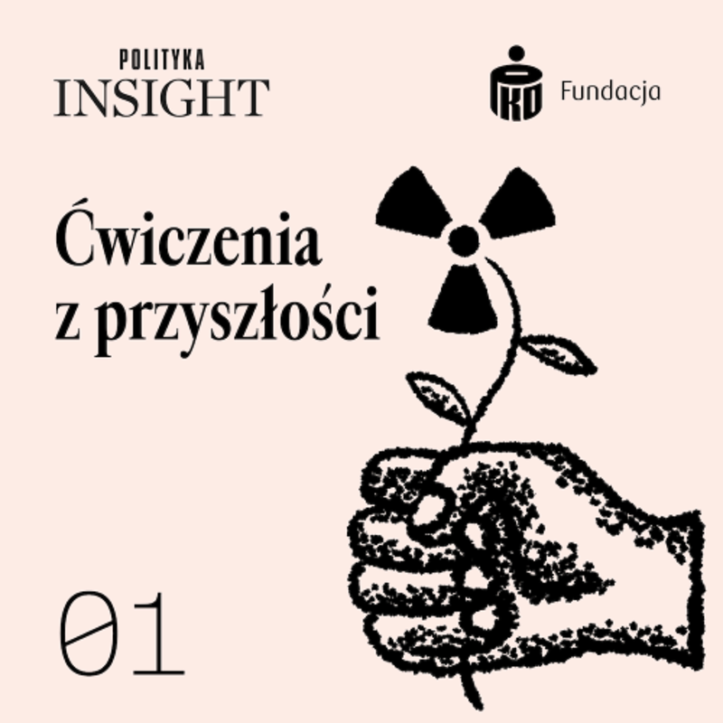 Obrázek epizody Jak zrobić mądrą transformację energetyczną? | Ćwiczenia z przyszłości