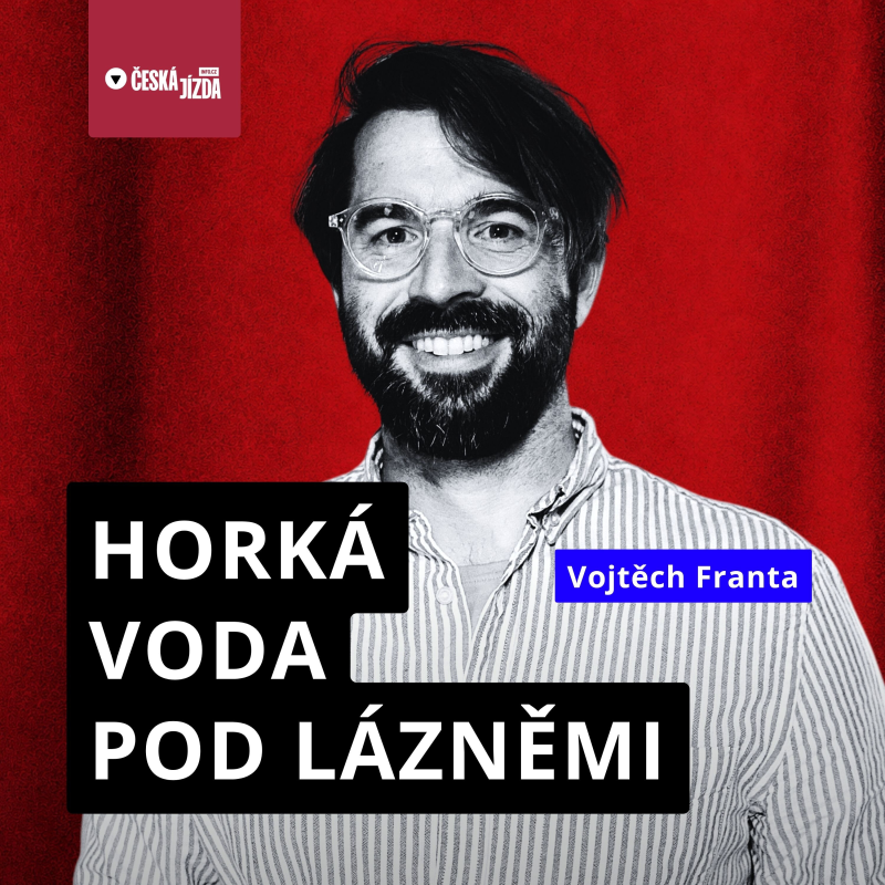Obrázek epizody Hlubinný vrt jako hrozba pro minerální prameny. Proč Mariánky nemají termy? Vojtěch Franta