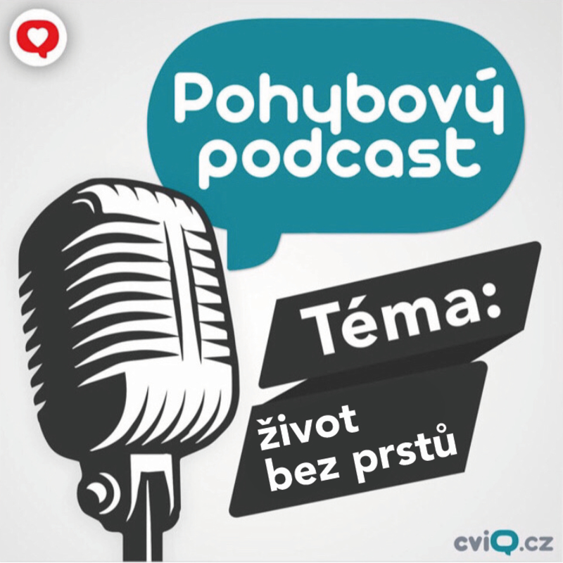 Obrázek epizody Pohybový životní příběh: vždy s úsměvem i bez prstů