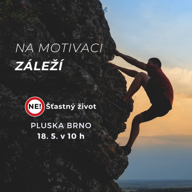 Obrázek epizody Ne! Šťastný život: 4. část - Na motivaci záleží
