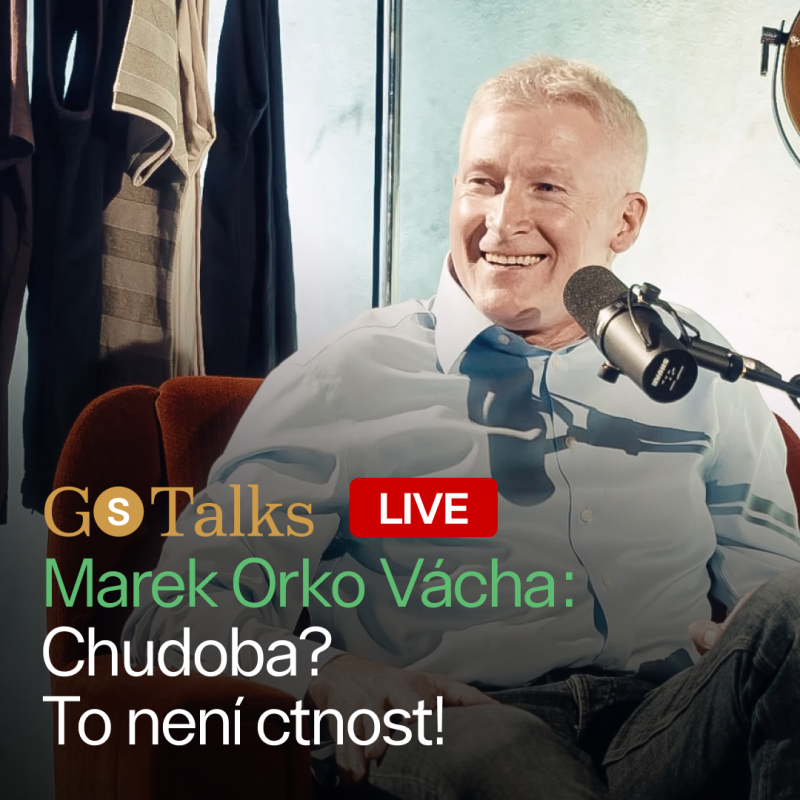Obrázek epizody Marek Orko Vácha v GS Talks Live: Chudoba? To není ctnost!