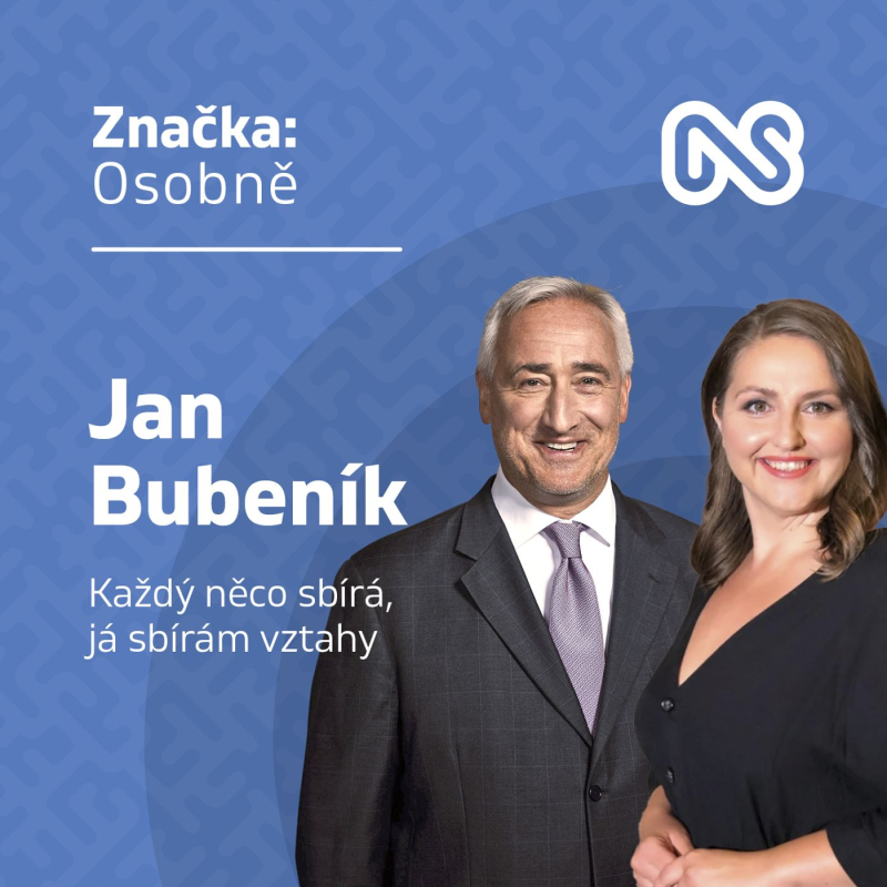 Obrázek epizody Jan Bubeník: Každý něco sbírá. Já sbírám vztahy - Značka:Osobně