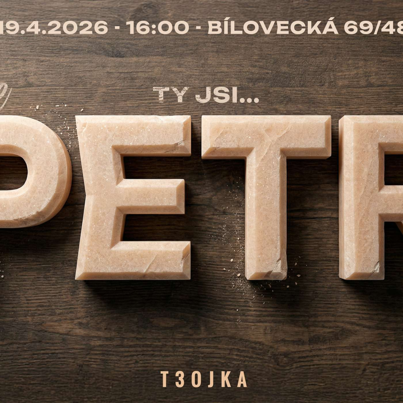 Obrázek epizody Bohoslužba | Listy Petrovy | Ty jsi … Petr | 19-4-2026