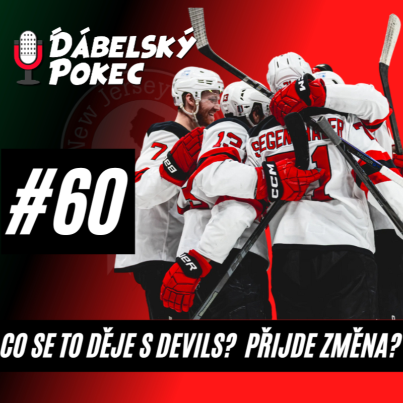 Obrázek epizody #60 – Co se to děje s Devils? Přijde změna? 😈❓🩺💊💪