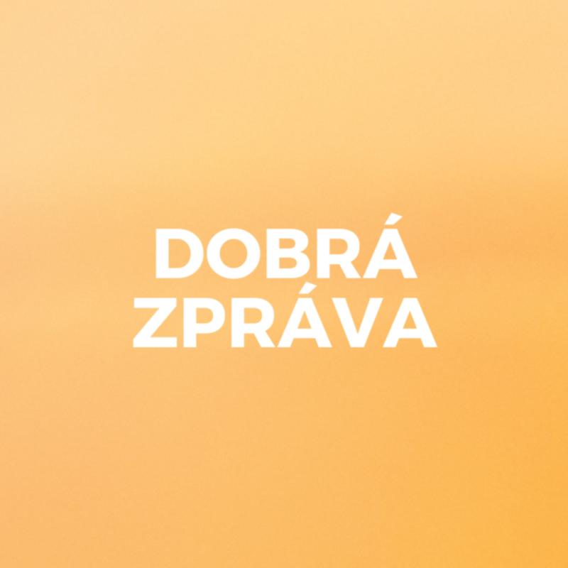 Obrázek epizody DOBRÁ ZPRÁVA
