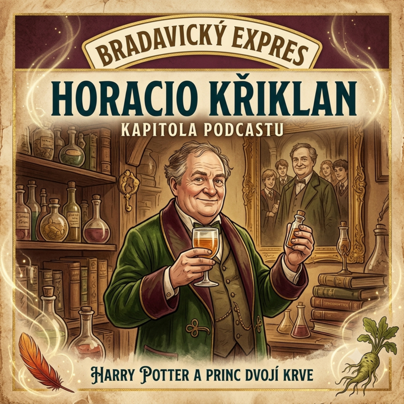 Obrázek epizody 140) Harry Potter a Princ dvojí krve - Horacio Křiklan (Kapitola 4.)