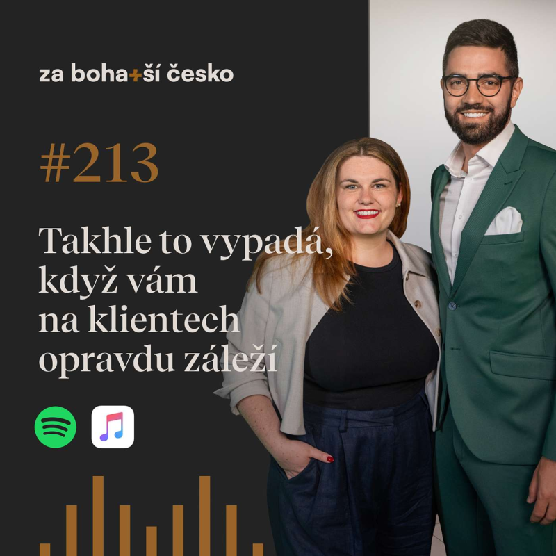 Obrázek epizody Takhle to vypadá, když vám na klientech opravdu záleží | #213