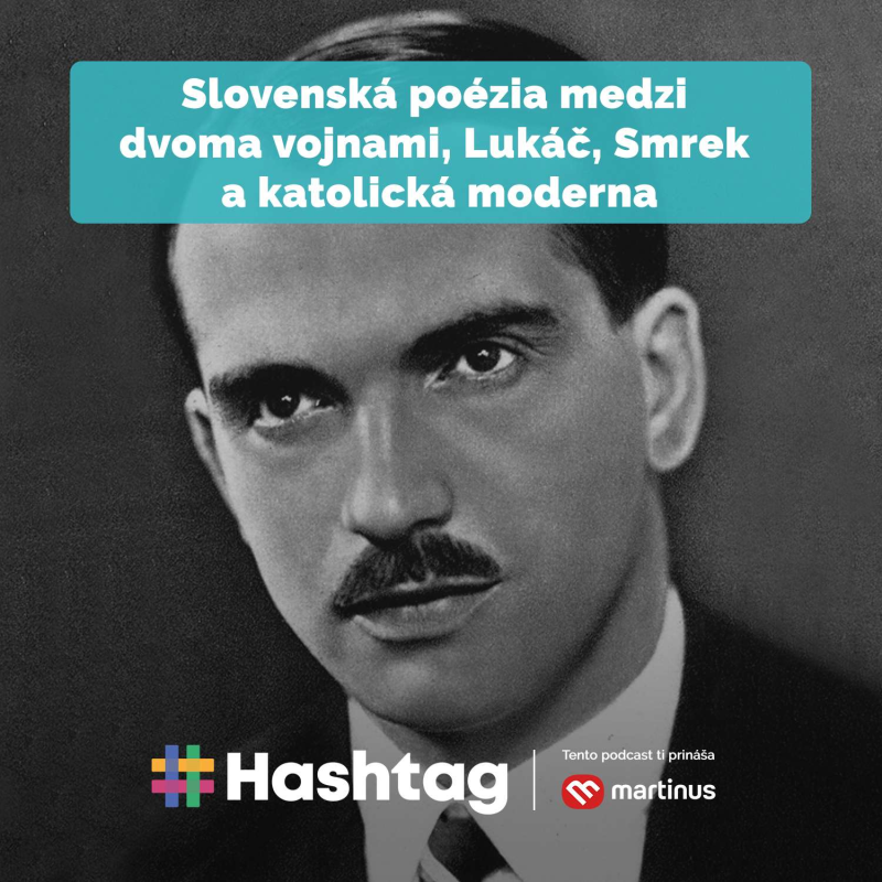 Obrázek epizody #Literatúra - Slovenská poézia medzi dvoma vojnami. Lukáč, Smrek a katolícka moderna