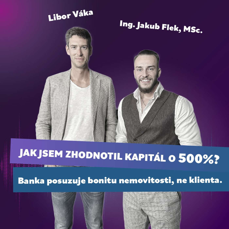 Obrázek epizody #16 Libor Váka - Hypotéka NEPATŘÍ do rukou investora