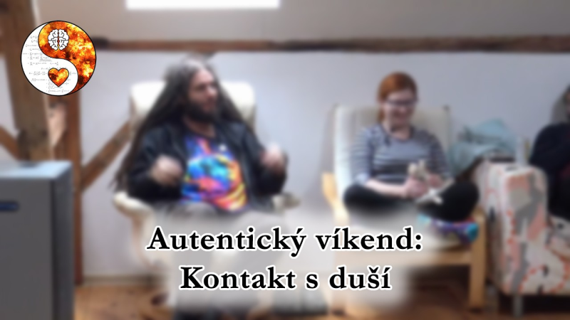 Obrázek epizody Autentický víkend: Kontakt s duší