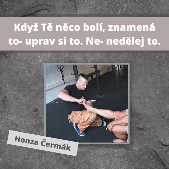 Obrázek epizody Když Tě něco bolí, znamená to- uprav si to. Ne- nedělej to. | Ft. Honza Čermák- opravář těl