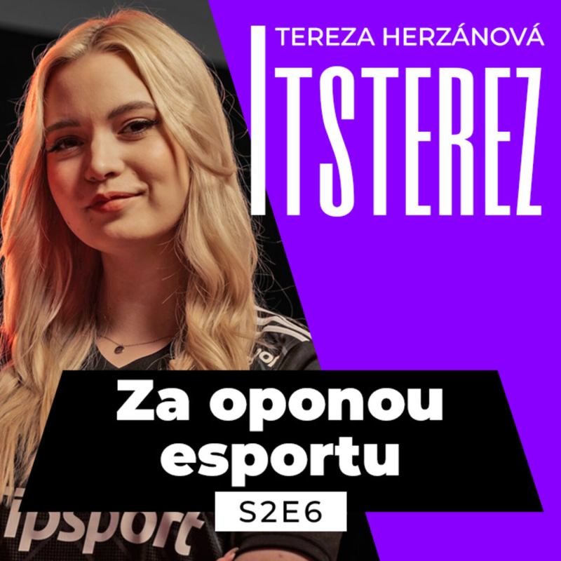 Obrázek epizody S2EP6: 1000 dní bez day off. Závilost? O partnerech i esportu | Host: Tereza "itsterez" Herzánová