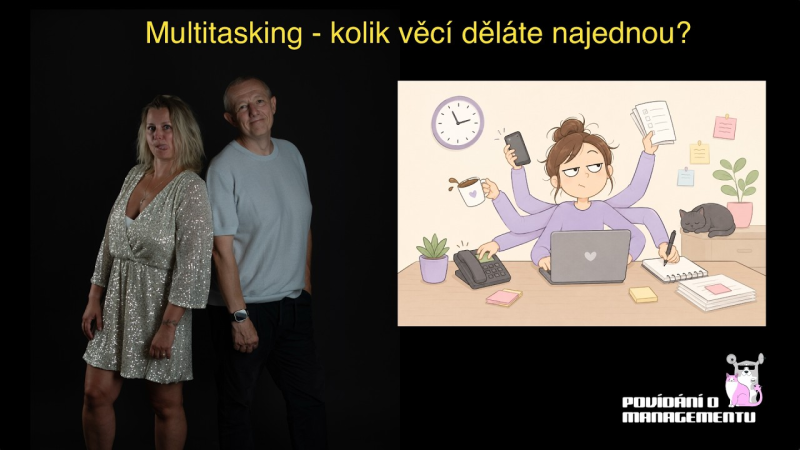 Obrázek epizody 210 - Multitasking - kolik věcí děláte najednou?