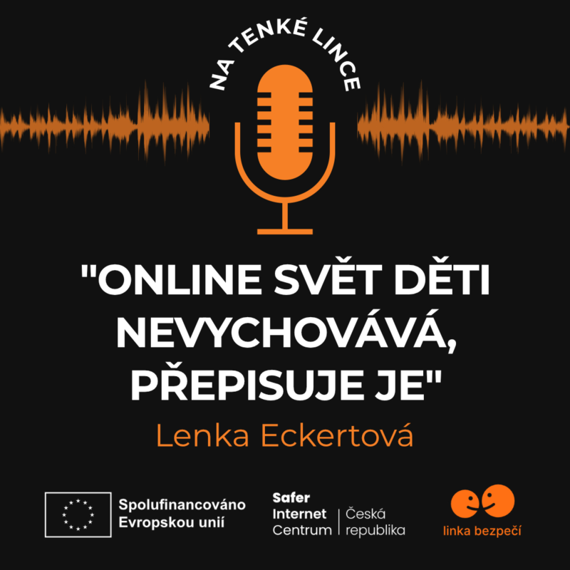 Obrázek epizody "Online svět děti nevychovává, přepisuje je"
