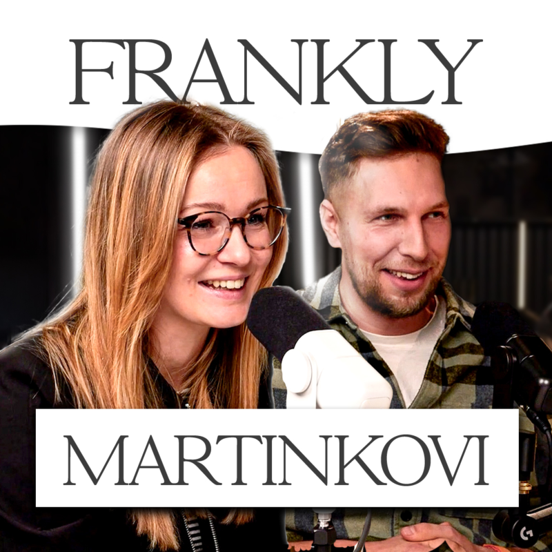 Obrázek epizody Preventivně chodíme na párové terapie | Aneta a Dan Martinkovi | FRANKLY #5