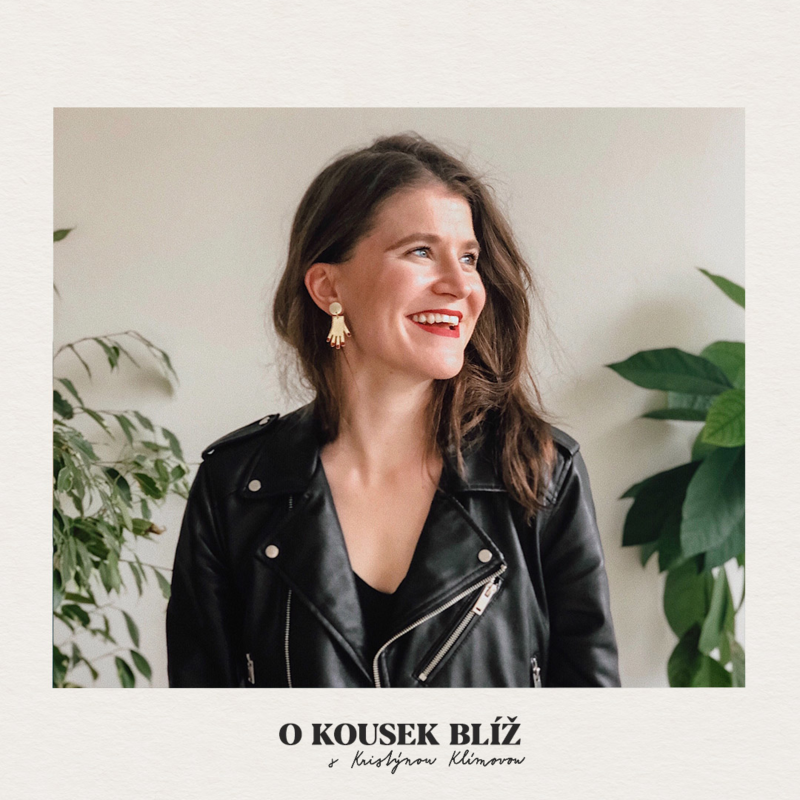 Obrázek epizody 7. díl | O kousek blíž s Kristýnou Klímovou